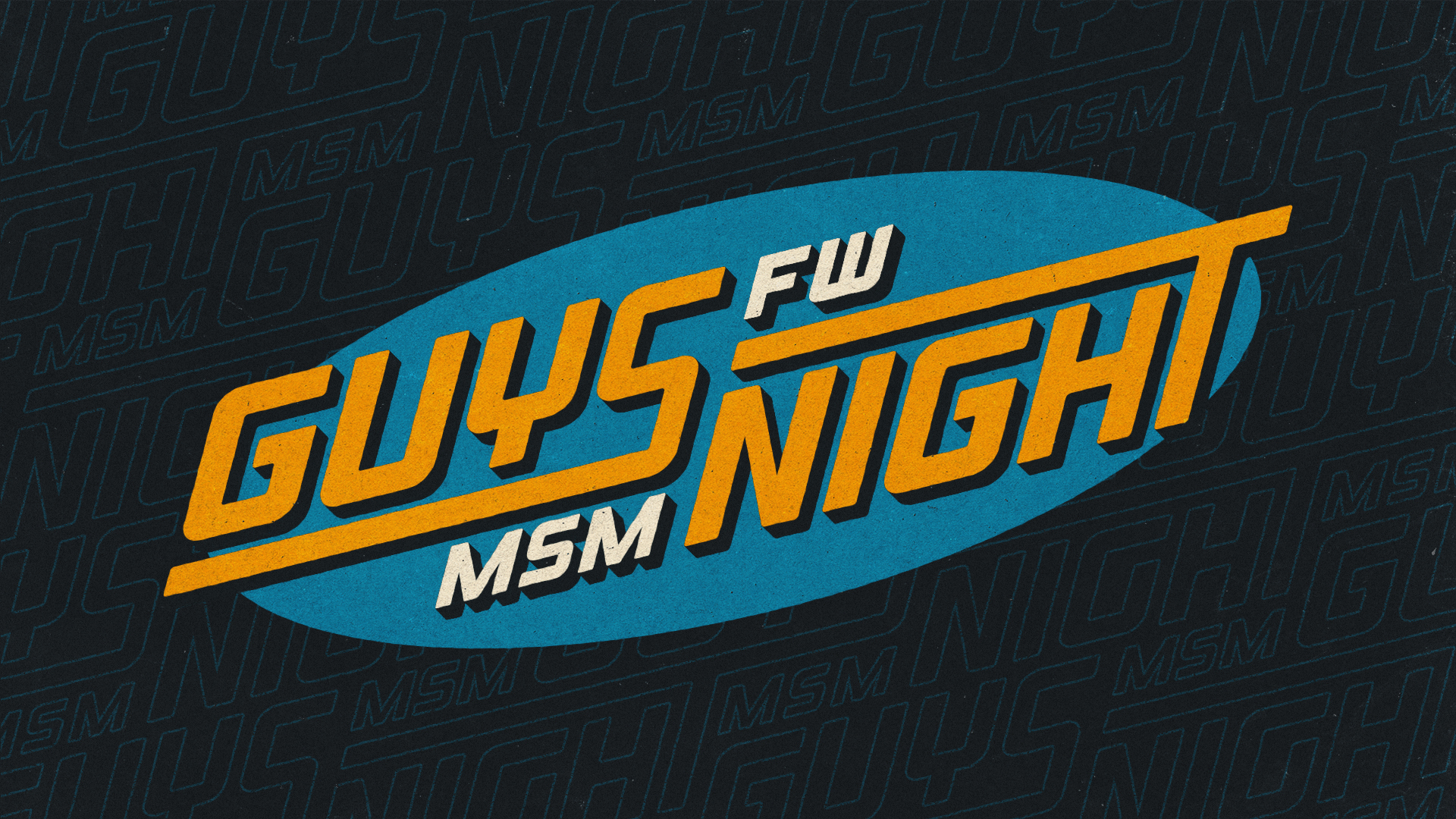 MSM Guys Night