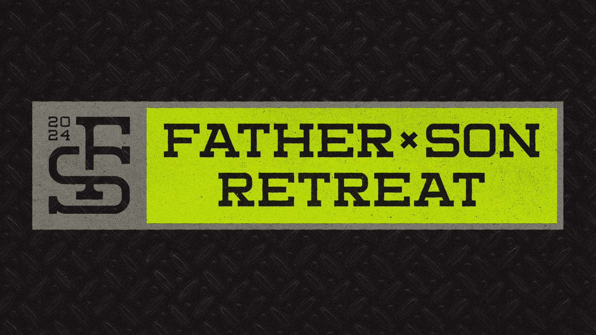 Father Son Retreat