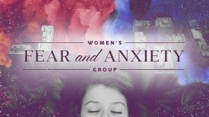 Women's Fear and Anxiety Group